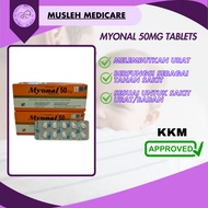 MYONAL 50MG TABLET  (UBAT LEMBUT URAT)