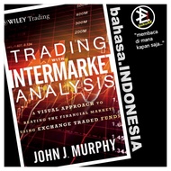 Trading With Intermarket Analysis - John J.Murphy