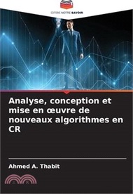 15411.Analyse, conception et mise en oeuvre de nouveaux algorithmes en CR