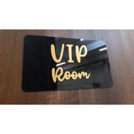 Acrylic Door SIGN - VIP ROOM - size 20x12cm