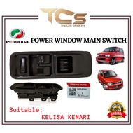 Original Power Window Main Switch Perodua KENARI / KELISA 84820-BZ030