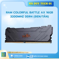 RAM COLORFUL BATTLE AX 16GB 3200MHZ DDR4 (BLACK) - Genuine Commitment - 36T Warranty - Ha Duy Tech