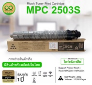 Ricoh MP C2503 ( สีดำ) ของแท้ Original For Printer Ricoh : MPC2003 / MPC2003SP / MPC2003ZSP / MPC20