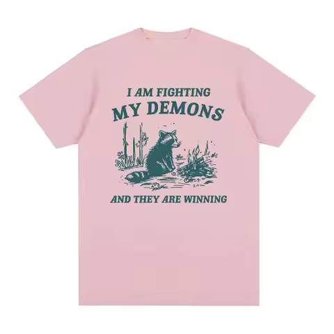 2006Fighting My Demons Raccoon Meme T Shirts Funny Men Women Fashion Harajuku Retro T-shirt Tops Cas
