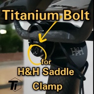 Titanium Bolt for H&amp;H Seatpost V1 V2 Saddle Clamp Brompton Pikes 3sixty Aceoffix Royale Camp H&amp;H Design