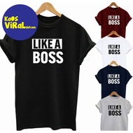 T-SHIRT WITH WORDS LIKE A BOSS T-SHIRT