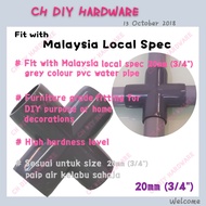 20mm (3/4") CROSS TEE MALAYSIA SPEC PVC PIPE FITTING, PIPE JOINT FITTING ELBOW CONNECTOR DIY ART (PV