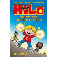 Hilo Book #01: The Boy Who Crashed to Earth by Judd Winick