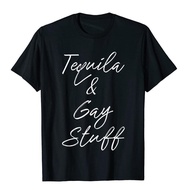 Tequila And Gay Stuff Funny Gay Pride Shirt Gay Mexican T Shirt New Coming 3D Style Cotton Men Top T