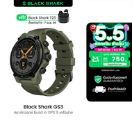 [ใช้คูปอง ลดเหลือ 2040 บ.] Black Shark S1 Pro / GS3 สมาร์ทวอทช์ Chat GPT คุยโทรศัพท์ได้ หน้าจอ AMOLE
