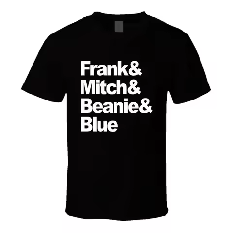 Frank & Mitch & Beanie & Blue Old School Movie Fan T Shirt