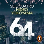 Seis Cuatro Hideo Yokoyama