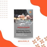 Werda Notary Legal Protection Book Perspective Theory of Huk BW Reform Deepublish