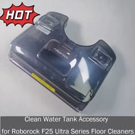 Clean Water Tank Accessory for Roborock F25 Ultra Series Floor Cleaners
