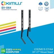 Oximus EV64 Bracket | 26"-37" Inch LED LCD TV Stand Monitor Mount Stand