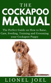 The Cockapoo Manual Lionel Joel