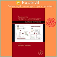 Advances in Clinical Chemistry: Volume 100 by Gregory S. Makowski (US edition, hardcover)