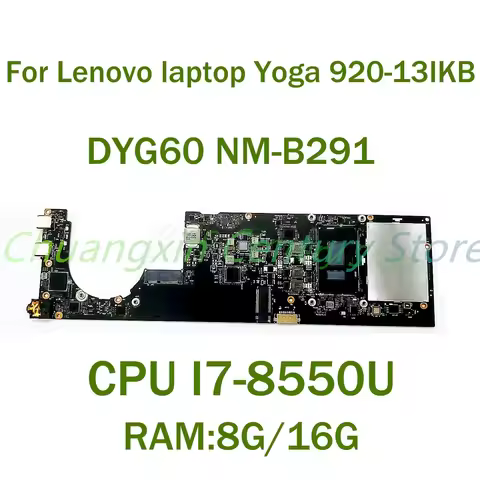 For Lenovo laptop Yoga 920-13IKB laptop motherboard DYG60 NM-B291 with CPU I5 I7-8TH RAM: 8G/16G 100