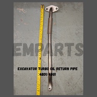 NEW EXCAVATOR TURBO OIL RETURN PIPE 4BD1/4BG1