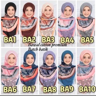 Tudung Bawal Cotton Corak Premium | Printed  Bidang 45 Ironless