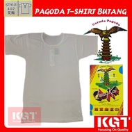 PAGODA T-SHIRT BUTANG KAIN COTTON (402) 花胸 CHUNG KAI GARUDA PAGODA ORIGINAL