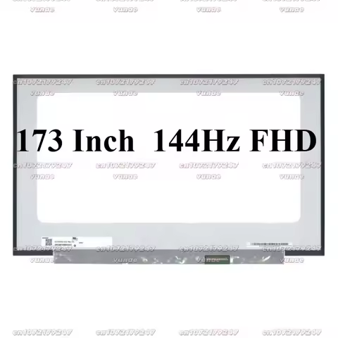 N173HCE-G33 LP173WFG SPB2 LP173WFG SPB1 NV173FHM-N44 V3.1 B173HAN04.0 B173HAN04.4 144HZ Laptop LCD S