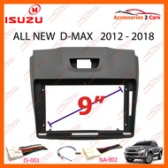 หน้ากากวิทยุ ISUZU D-MAX 2014 สำหรับจอ 9 นิ้ว (IS-012N)
