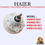 HWM70-SX3 / HWM80-SX1 / HWM100-SX1 / HWM140-SX3 HAIER Washing Machine Semi Auto Gearbox 6kg-14kg