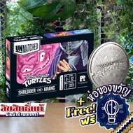Unmatched Adventures Teenage Mutant - Shredder & Krang Villains / Collectors Coin [Boardgame บอร์ดเก