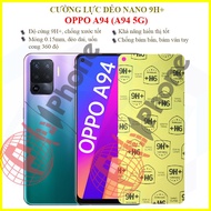 Clear or matte nano flexible tempered film for Oppo A94/ Oppo A94 5G