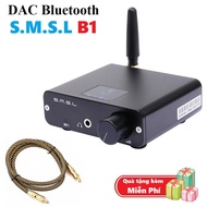 S.M.S.L DAC Ampli Giải mã và Khuếch đại âm thanh Kỹ Thuật số Bluetooth Receiver B1 - Bộ giải mã âm t