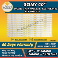 KLV-40EX430 / KLV-40EX43B / KLV-40EX43A SONY 40" LED TV BACKLIGHT(LAMPU TV) SONY 40 INCH LED TV BACKLIGHT 40EX430