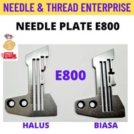 E800/737 TAPAK HALUS /BIASA UNTUK MESIN JAHIT TEPI INDUSTRI // NEEDLE PLATE E800/737 FOR INDUSTRIAL 