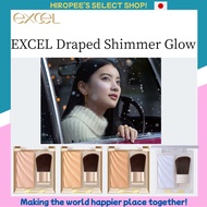 EXCEL Draped Shimmer Glow~Delicate highlights that exude depth and transparency~