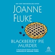 Blackberry Pie Murder Joanne Fluke