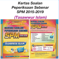 【Yakin】Kertas Soalan Peperiksaan Sebenar SPM 2015-2019 Tasawwur Islam