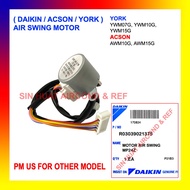 (ORIGINAL PART) YORK YWM10G YWM15G YWM10G2 YWM15G2 AIR SWING MOTOR @ ACSON AWM10G AWM15G AWM10G2 AWM