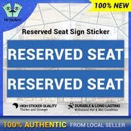 Reserved Seat Sticker Sign with PVC Board/ Acrylic High Sticker Quality Long Lasting | Bus | Hall | 