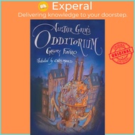 Alistair Grim's Odditorium by Gregory Funaro (UK edition, paperback)