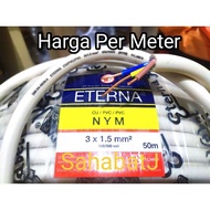 Eterna NYM 3x1.5 / kabel eterna kawat 3x1,5 tembaga