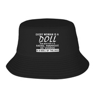 Doll Whether It Is Barbie Annabelle Or Voodoo Fisherman's Hat Bucket Hat
