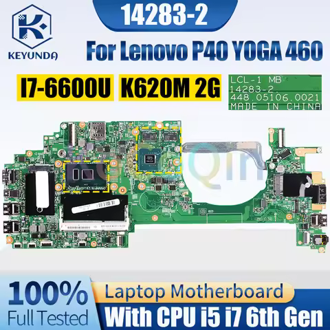 14283-2 For Lenovo P40 YOGA 460 Notebook Mainboard I5-6200U I7-6600U K620M 2G 00UP142 01HY678 Laptop