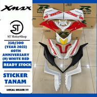 YAMAHA X-max Xmax 250/300 Year 2023 60th Anniversary (9) White Red RAPIDO Coverset Body Cover Sticker Tanam Stripe Tanam
