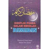Disiplin Puasa Dalam Sekolah Ramadan 9789834901097