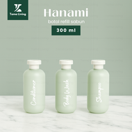 TAMA LIVING Hanami 300 ml Label Putih Botol Refill Sabun Shampoo Botol Sabun Estetik Botol Isi Ulang