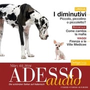 Italienisch lernen Audio - Das Diminutiv Spotlight Verlag