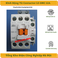 Contactor - Khởi Động Từ LS GMC 12A