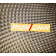RUN Car Sticker 2NR/