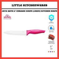 JAYA MATA (JM103) Ceramic Knife 6" [Knife_Pisau Seramik_Pisau_Seramik]陶瓷刀