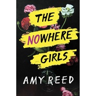 The Nowhere Girls (Hardcover)/Amy Reed [Lizhu Foreign Language Bookstore]